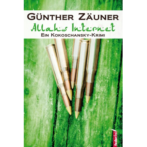 Günther Zäuner - Allahs Internet