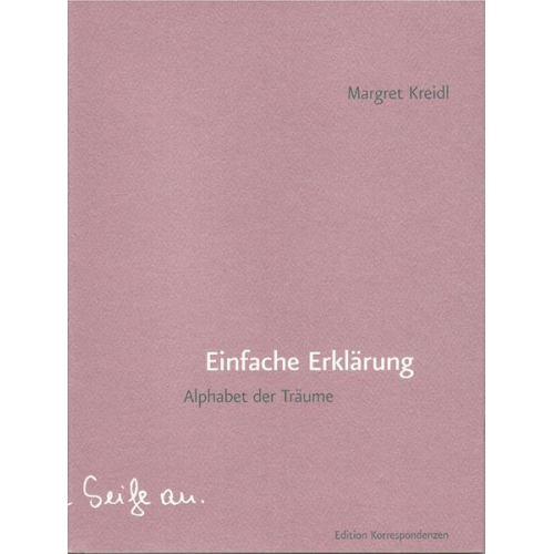 Margret Kreidl - Einfache Erklärung