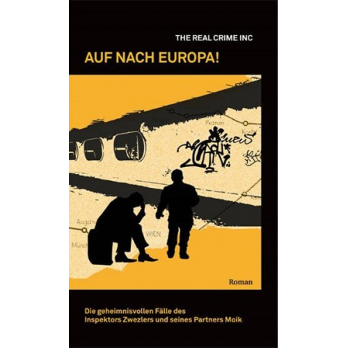 The Real Crime Inc - Auf nach Europa!