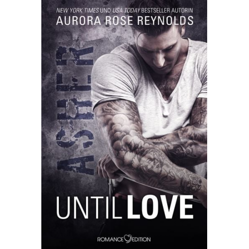 Aurora Rose Reynolds - Asher Until Love Band 1