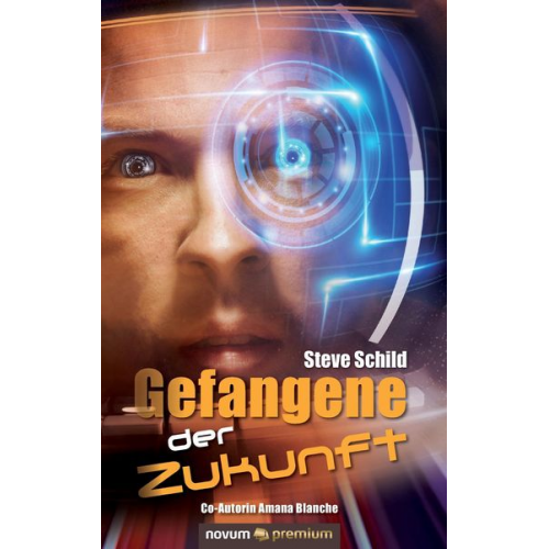 Steve Schild - Gefangene der Zukunft