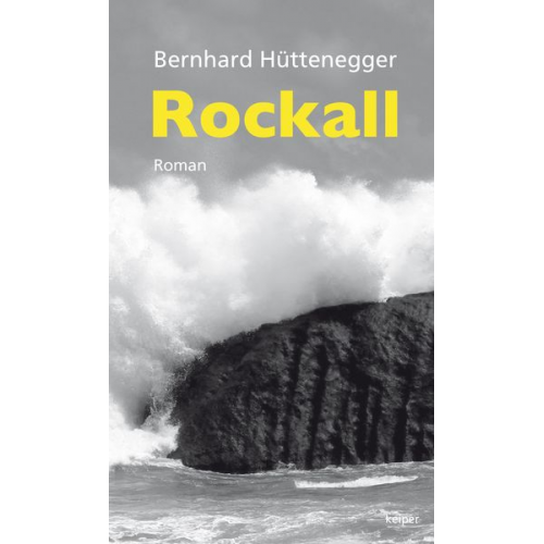 Bernhard Hüttenegger - Rockall