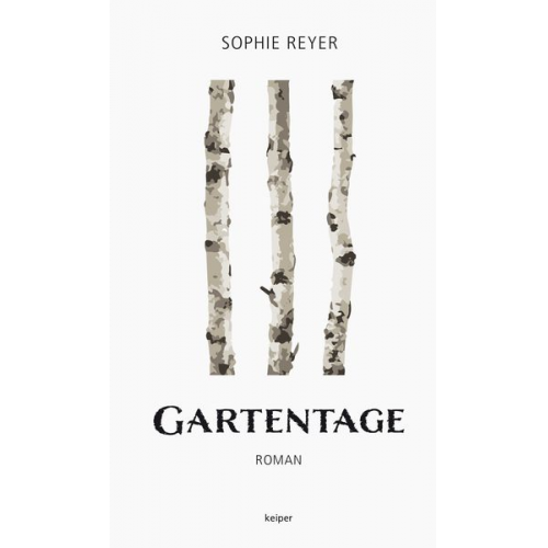 Sophie Reyer - Gartentage