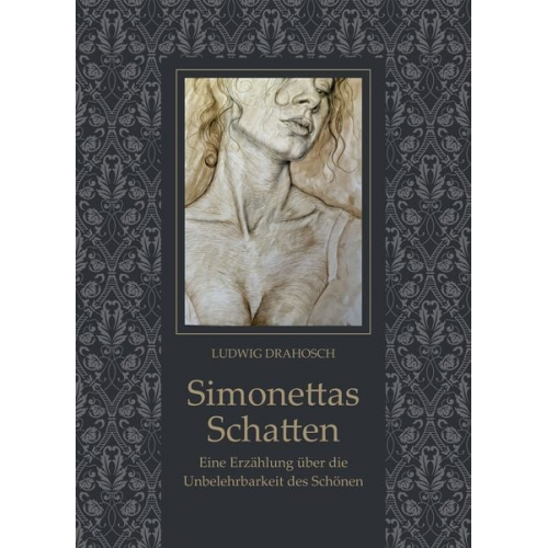 Ludwig Drahosch - Simonettas Schatten