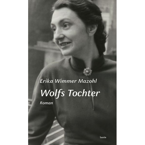 Erika Wimmer Mazohl - Wolfs Tochter