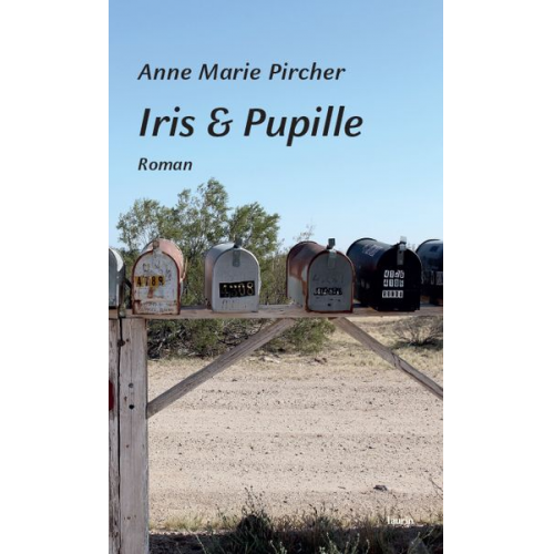 Anne Marie Pircher - Iris & Pupille