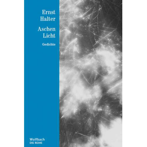 Ernst Halter - Aschen Licht