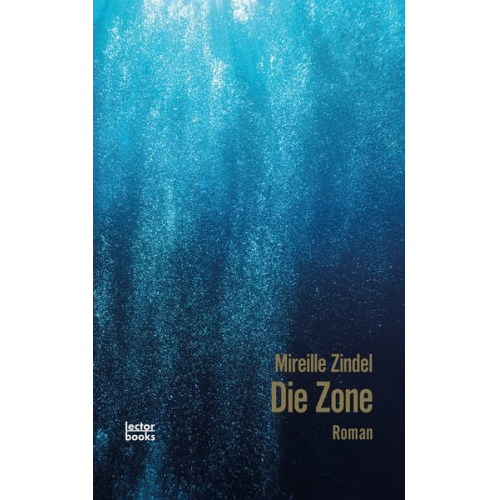 Mireille Zindel - Die Zone