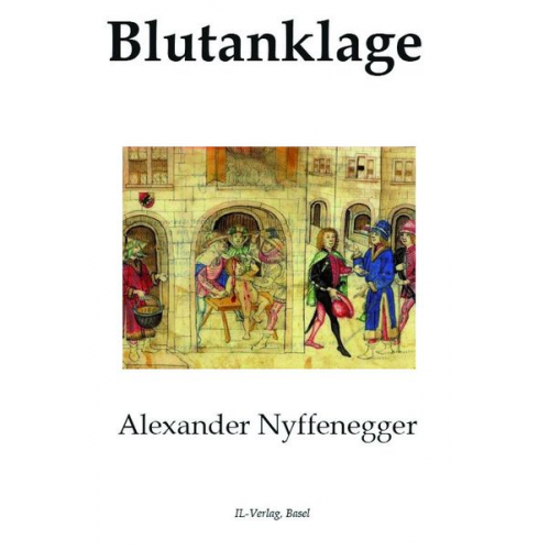 Alexander Nyffenegger - Blutanklage