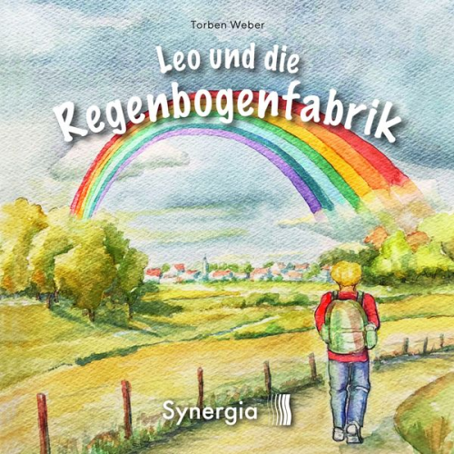 Torben Weber - Leo & die Regenbogenfabrik