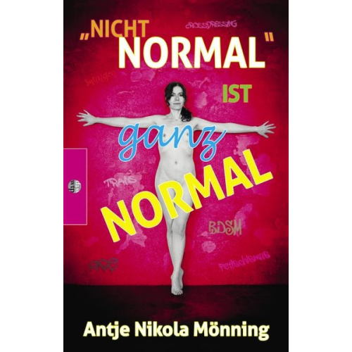 Antje Nikola Mönning - "Nicht normal" ist ganz normal