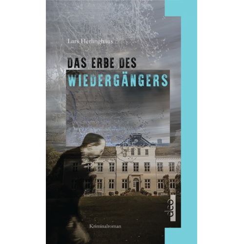 Herlinghaus Lars - Das Erbe des Wiedergängers