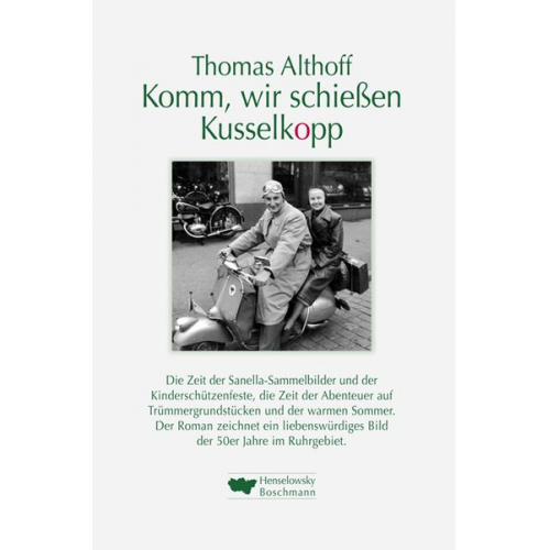 Thomas Althoff - Komm, wir schiessen Kusselkopp