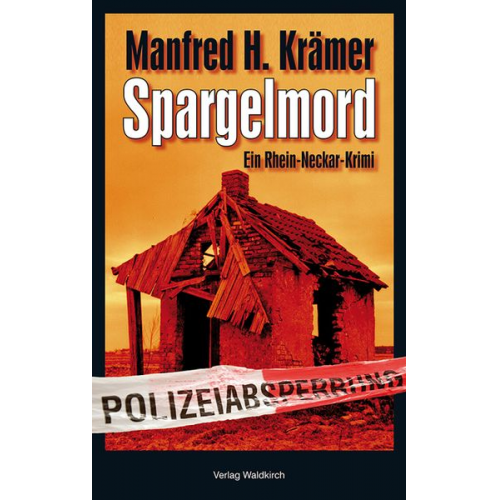 Manfred H. Krämer - Spargelmord