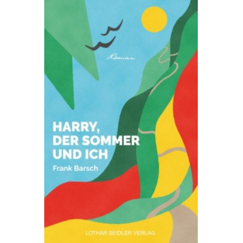 Frank Barsch - Harry, der Sommer und ich