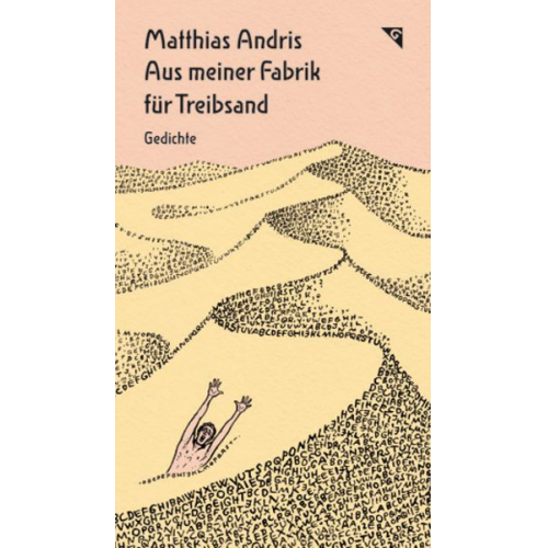 Matthias Andris - Aus meiner Fabrik für Treibsand