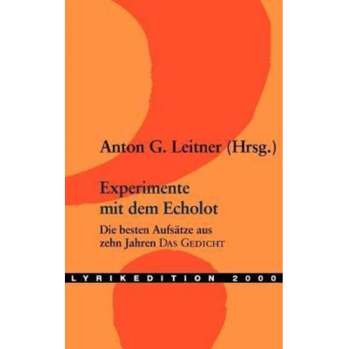 Anton G. Leitner - Experimente mit dem Echolot