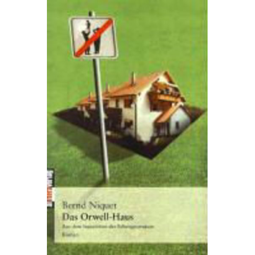 Bernd Niquet - Das Orwell-Haus