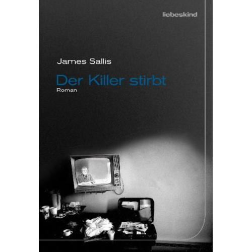 James Sallis - Der Killer stirbt