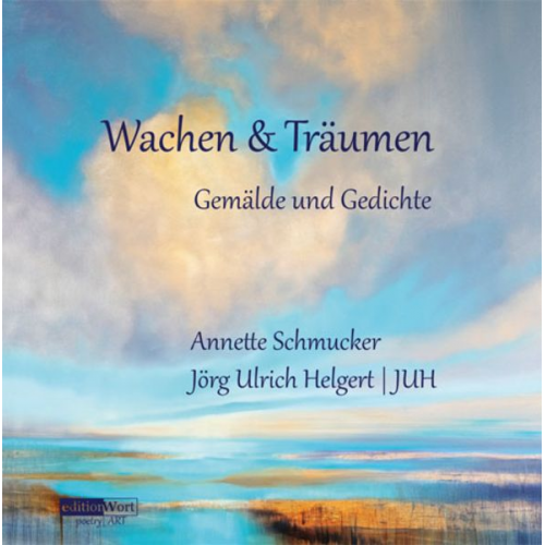 Jörg Ulrich Helgert - Wachen & Träumen