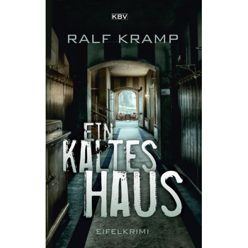 Ralf Kramp - Ein kaltes Haus