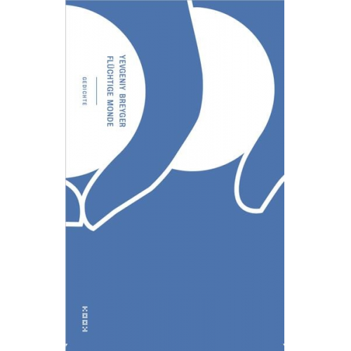 Yevgeniy Breyger - Flüchtige monde