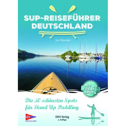 Jan Meessen - SUP-Reiseführer Deutschland