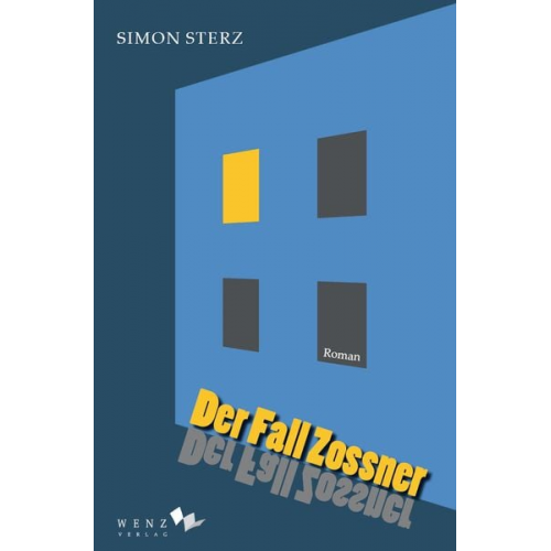 Simon Sterz - Der Fall Zossner