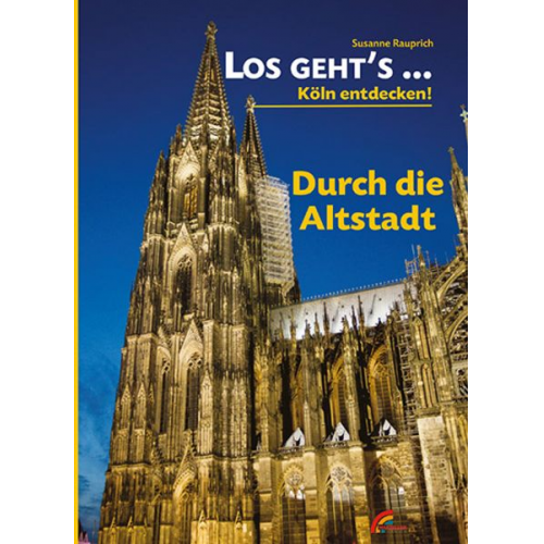 Susanne Rauprich - Los geht´s... durch die Altstadt