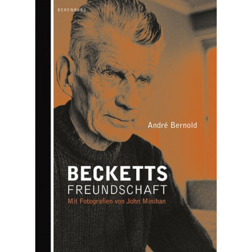 André Bernold - Becketts Freundschaft