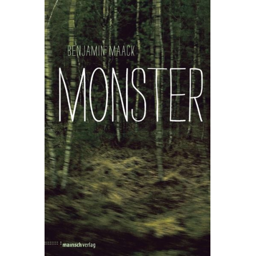 Benjamin Maack - Monster