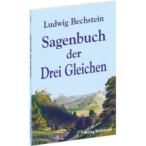 Ludwig Bechstein - Sagenbuch der Drei Gleichen
