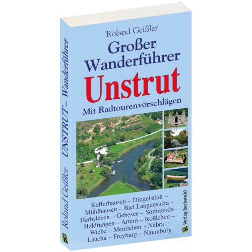 Roland Geissler - Grosser Wanderführer Unstrut