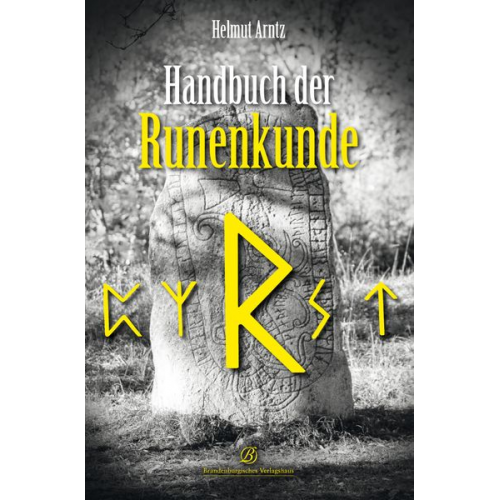 Helmut Arntz - Handbuch der Runenkunde