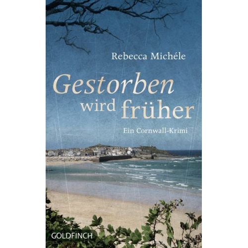 Rebecca Michele - Gestorben wird früher