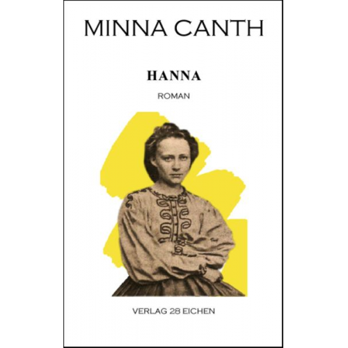 Minna Canth - Minna Canth: Ausgewählte Werke / Hanna