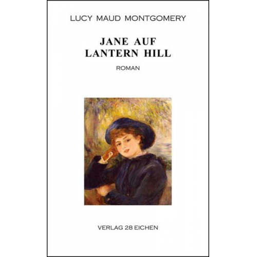 Lucy Maud Montgomery - Jane auf Lantern Hill