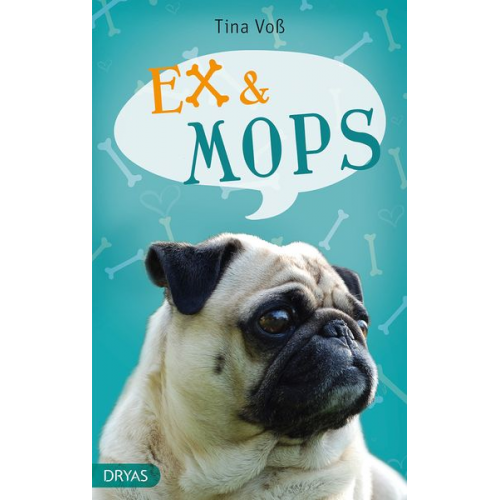 Tina Voss - Ex & Mops