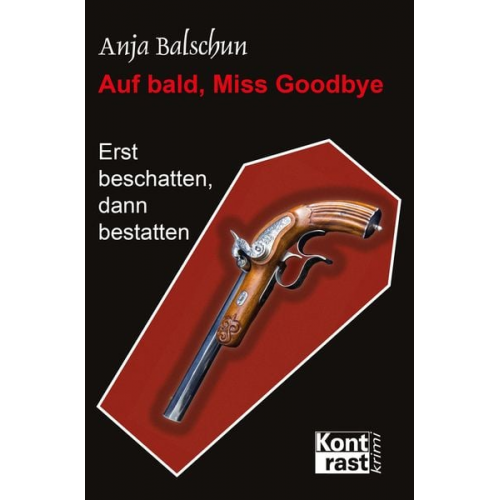 Anja Balschun - Auf bald, Miss Godbye