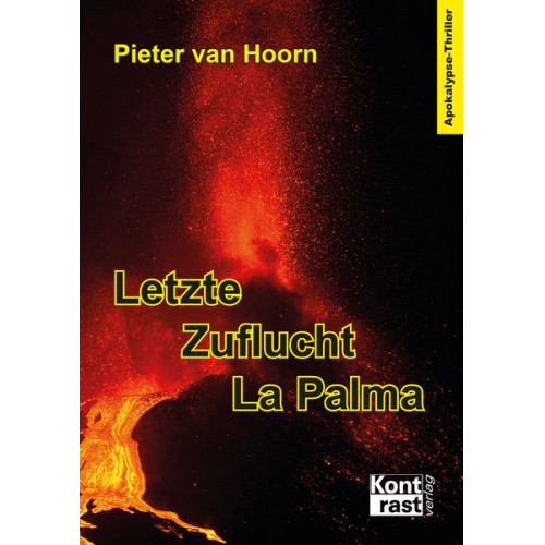 Pieter van Hoorn - Letzte Zuflucht La Palma