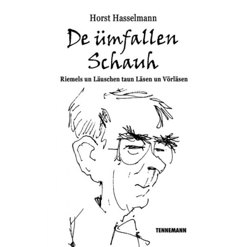 Horst Hasselmann - De ümfallen Schauh