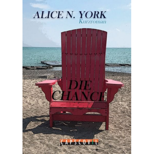 Alice N. York - Die Chance