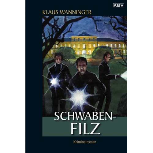 Klaus Wanninger - Schwaben-Filz / Kommissar Braig Band 14