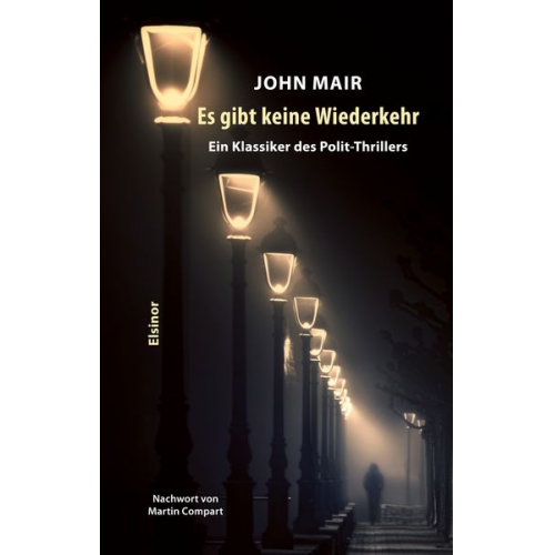 John Mair - Es gibt keine Wiederkehr