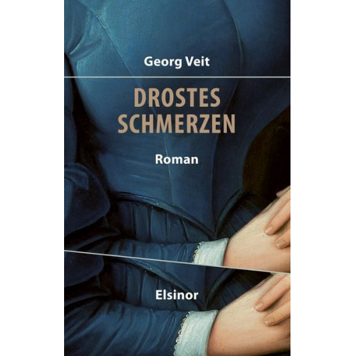 Georg Veit - Drostes Schmerzen