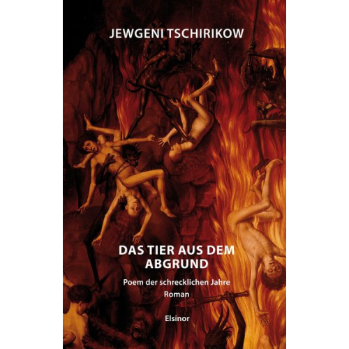 Jewgeni Tschirikow - Das Tier aus dem Abgrund