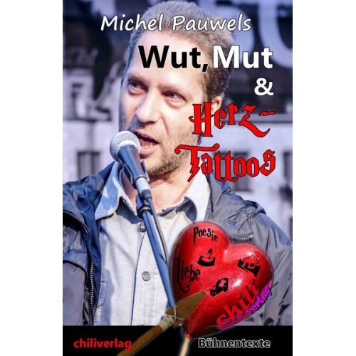 Michel Pauwels - Wut, Mut & Herz-Tattoos