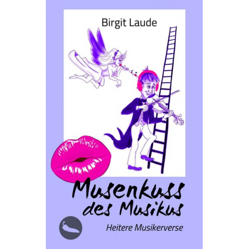 Birgit Laude - Musenkuss des Musikus