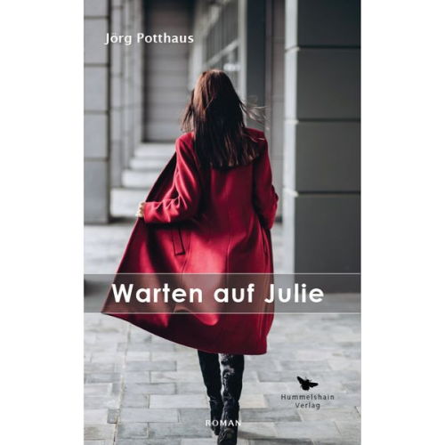 Jörg Potthaus - Warten auf Julie