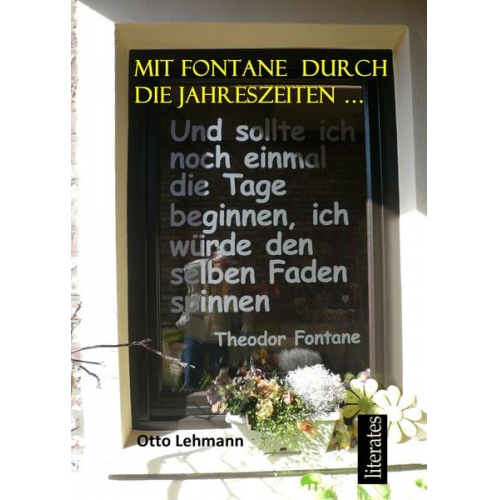 Otto Lehmann - Mit Fontane durch die Jahreszeiten